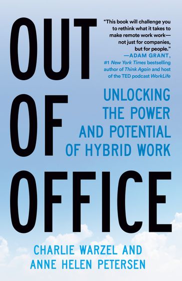 Out of Office - Anne Helen Petersen - Charlie Warzel