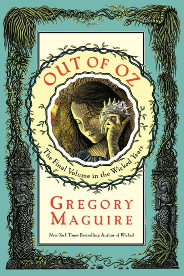 Out of Oz - Gregory Maguire