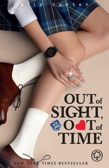 Out of Sight, Out of Time - Ally Carter