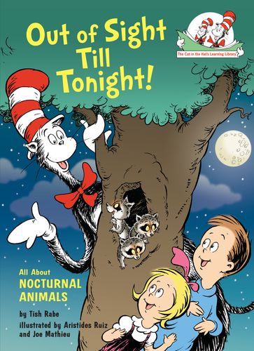 Out of Sight Till Tonight! All About Nocturnal Animals - Tish Rabe