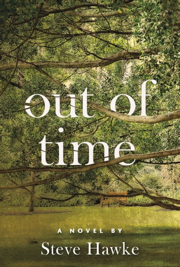 Out of Time - Steve Hawke