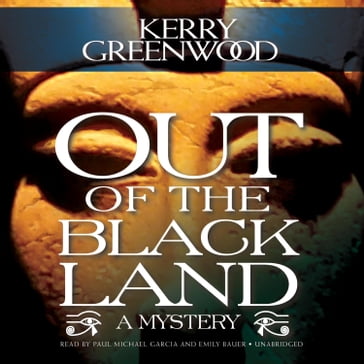 Out of the Black Land - Kerry Greenwood - Poisoned Pen Press