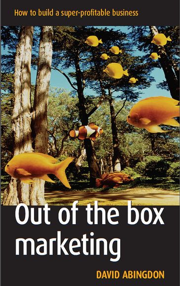 Out of the Box Marketing - David Abingdon
