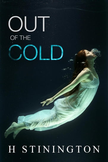 Out of the Cold - H Stinington