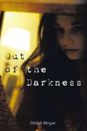 Out of the Darkness