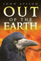 Out of the Earth