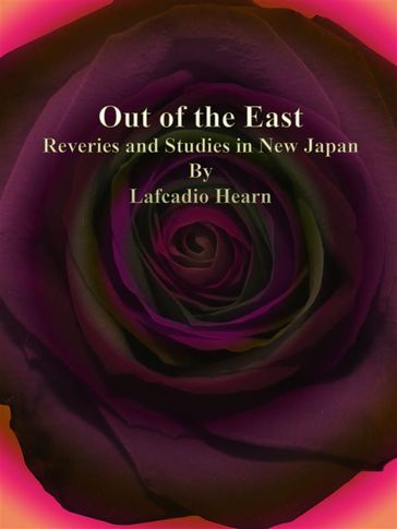 Out of the East - Lafcadio Hearn
