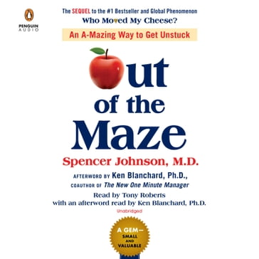 Out of the Maze - Spencer Johnson - Ken Blanchard