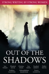 Out of the Shadows