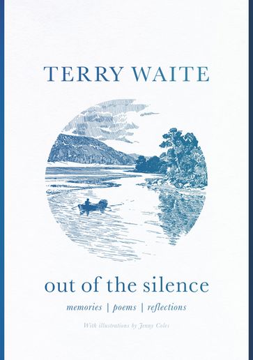 Out of the Silence - Terry Waite