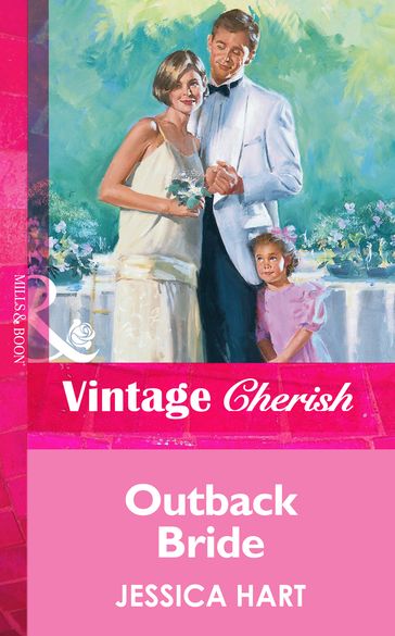 Outback Bride (Mills & Boon Vintage Cherish) - Jessica Hart