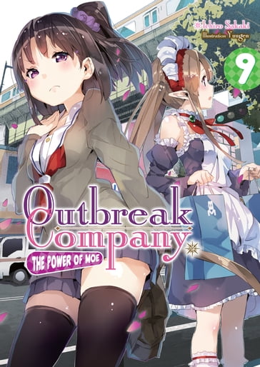 Outbreak Company: Volume 9 - Ichiro Sakaki