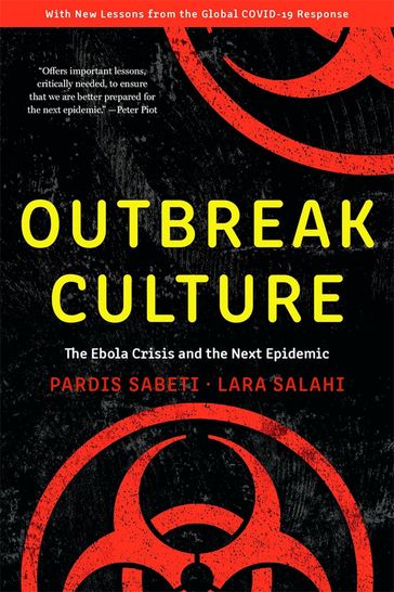 Outbreak Culture - Pardis Sabeti - Lara Salahi