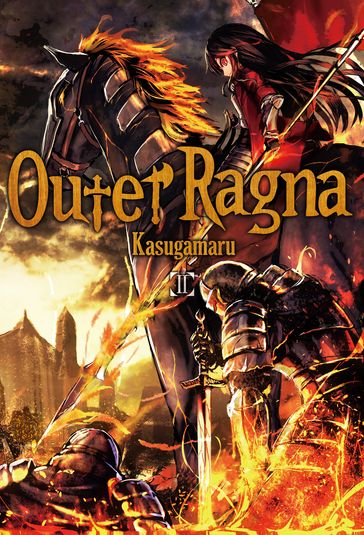 Outer Ragna: Volume 2 - Kasugamaru