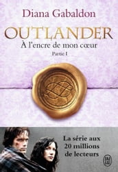 Outlander (Tome 8, Partie I) - À l encre de mon coeur