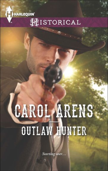 Outlaw Hunter - Carol Arens