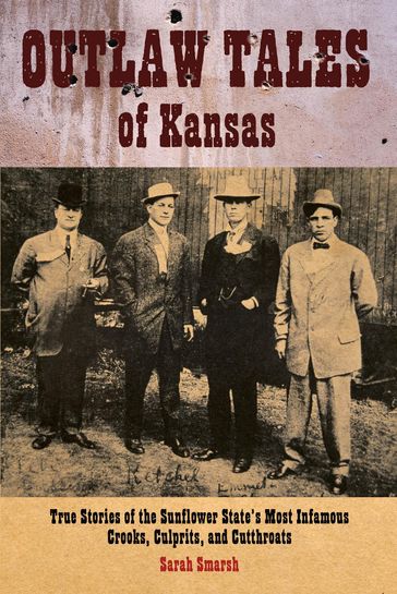 Outlaw Tales of Kansas - Sarah Smarsh