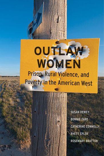 Outlaw Women - Bonnie Zare - Catherine Connolly - Rhett Epler - Rosemary Bratton - Susan Dewey