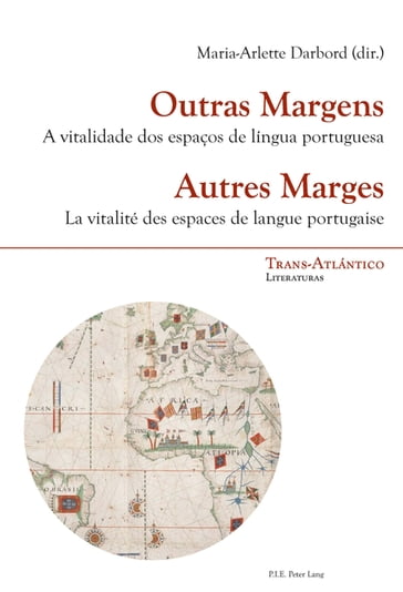 Outras Margens / Autres Marges - Norah Dei-Cas Giraldi - Marie-Arlette Darbord