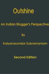 Outshine: an Indian blogger s perspective