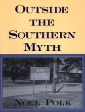 Outside the Southern Myth