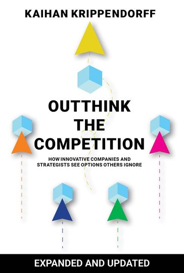 Outthink the Competition - Kaihan Krippendorff