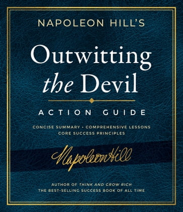 Outwitting the Devil Action Guide - Napoleon Hill