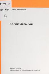 Ouvrir, découvrir