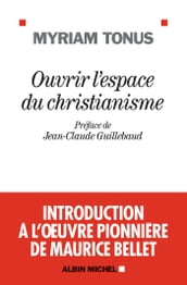 Ouvrir l espace du christianisme