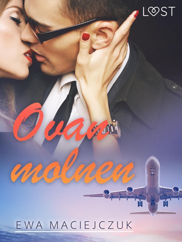 Ovan molnen - erotisk novell - Ewa Maciejczuk