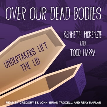Over Our Dead Bodies - Todd Harra - Kenneth McKenzie