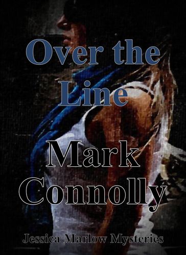 Over The Line - Mark Connolly