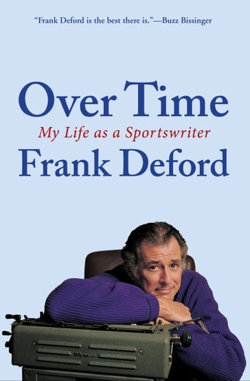Over Time - Frank Deford