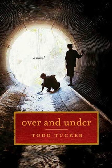 Over and Under - Todd Tucker