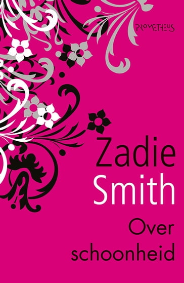 Over schoonheid - Zadie Smith