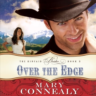 Over the Edge - Mary Connealy