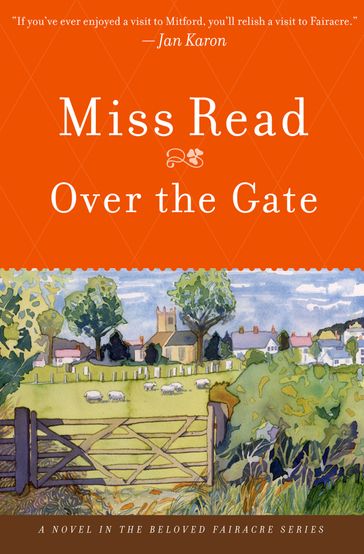 Over the Gate - Miss Read