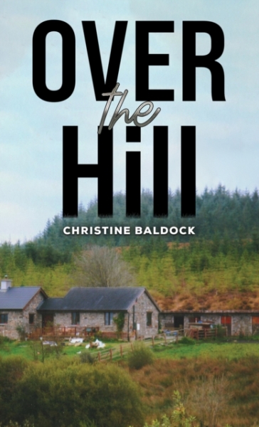 Over the Hill - Christine Baldock