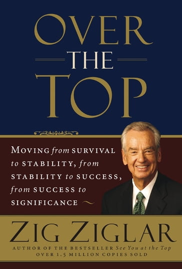 Over the Top - Zig Ziglar