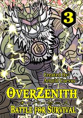OverZenith Volume 3 Battle For Survival