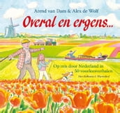 Overal en ergens