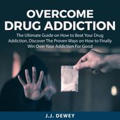 Overcome Addiction