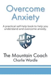 Overcome Anxiety