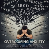 Overcoming Anxiety