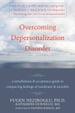 Overcoming Depersonalization Disorder