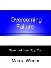 Overcoming Failure