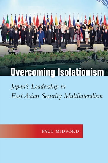 Overcoming Isolationism - Paul Midford