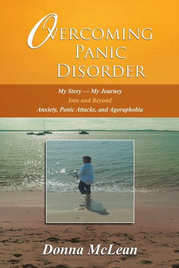 Overcoming Panic Disorder - Donna McLean