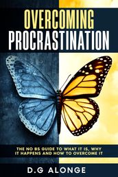 Overcoming Procrastination