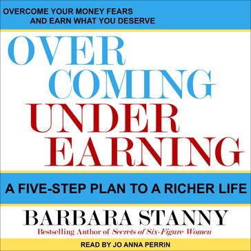 Overcoming Underearning - Barbara Stanny